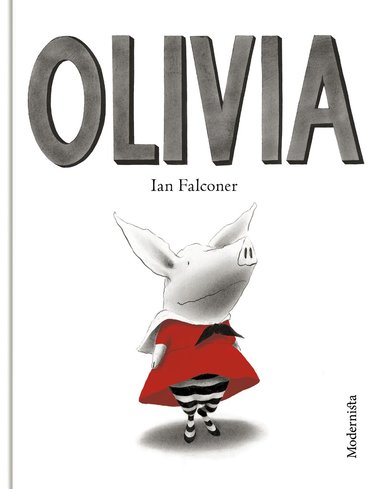 Ian Falconer - Olivia, Inbunden
