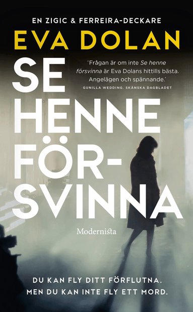Eva Dolan - Se henne försvinna, Pocket