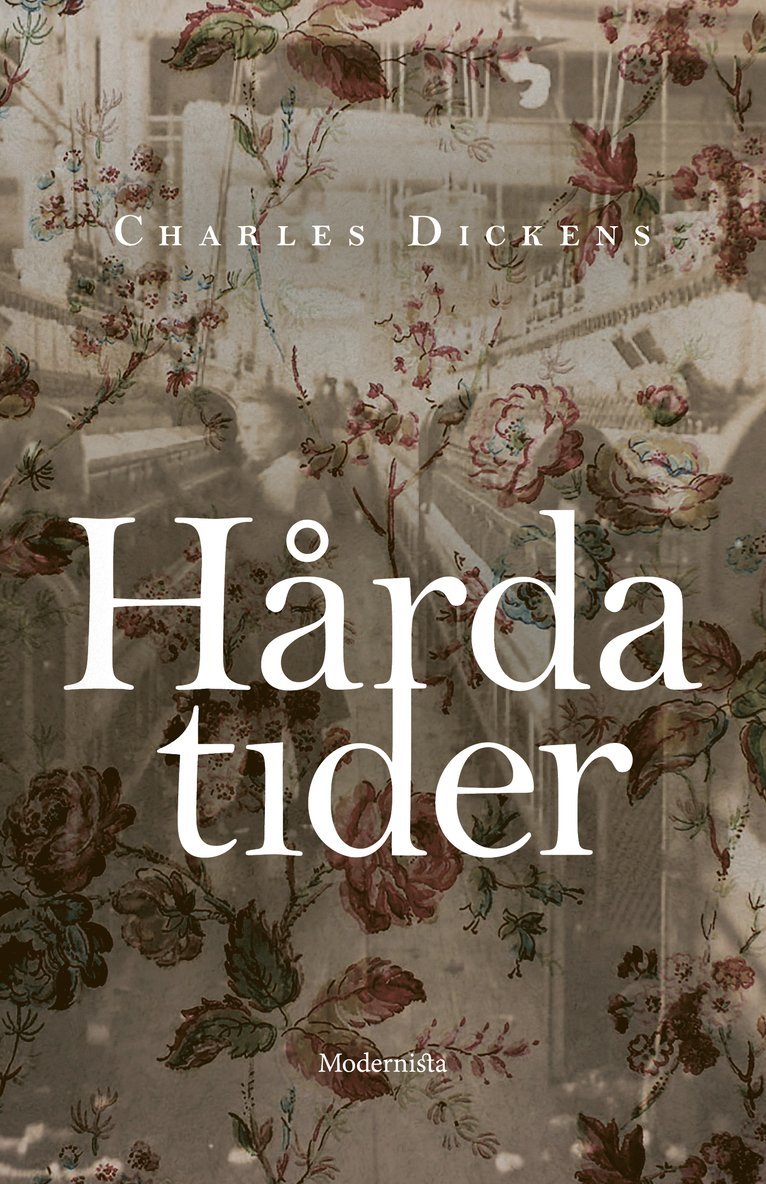 Charles Dickens - Hårda tider, Inbunden
