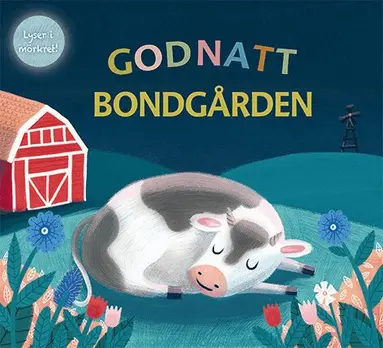 Fiona Byrne, Mara van der Meer, Hannah Cockayne, Kate Ward - Godnatt bondgården, Kartonnage