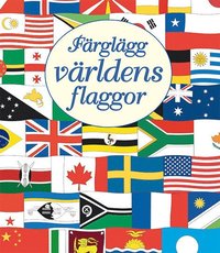 bokomslag Färglägg världens flaggor