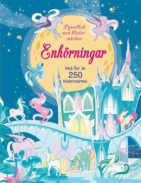 Fiona Watt - Enhörningar : pysselbok med klistermärken, Häftad