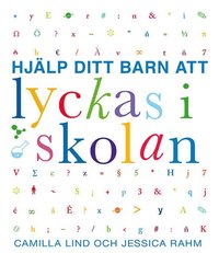 bokomslag Hjälp ditt barn att lyckas i skolan