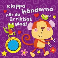 bokomslag Klappa händerna när du är riktigt glad!