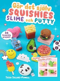 bokomslag Gör det själv squishies, slime och putty