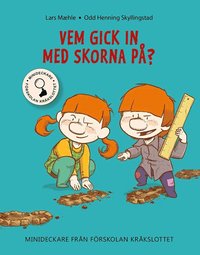 bokomslag Vem gick in med skorna på?