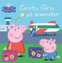 bokomslag Greta Gris på semester