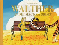 bokomslag Walther och det magiska ordet