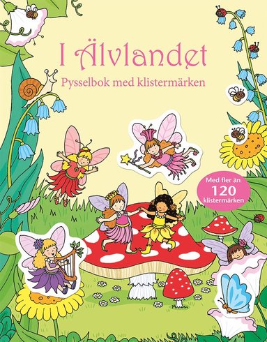 bokomslag I Älvlandet : pysselbok med klistermärken