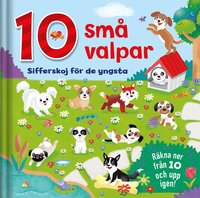 bokomslag 10 små valpar : sifferskoj för de yngsta