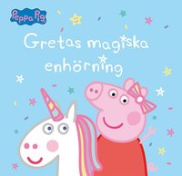 bokomslag Gretas magiska enhörning