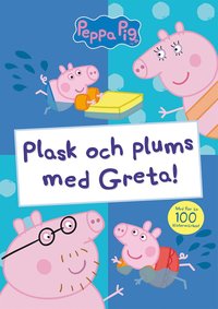 bokomslag Plask och plums med Greta