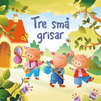 bokomslag Tre små grisar