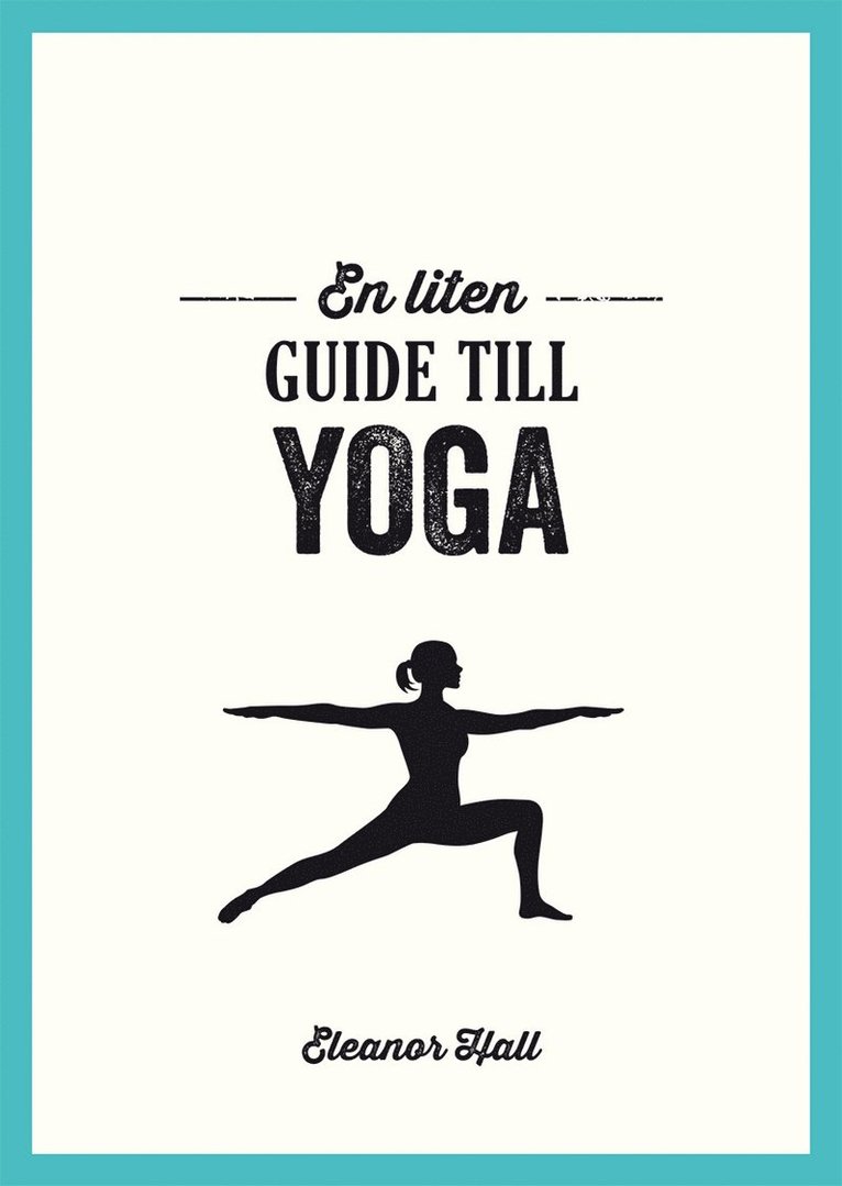 En liten guide till yoga 1