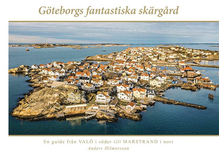 Göteborgs fantastiska skärgård