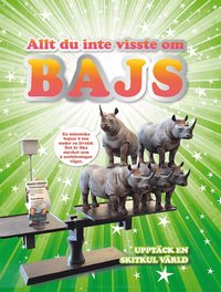 bokomslag Allt du inte visste om bajs