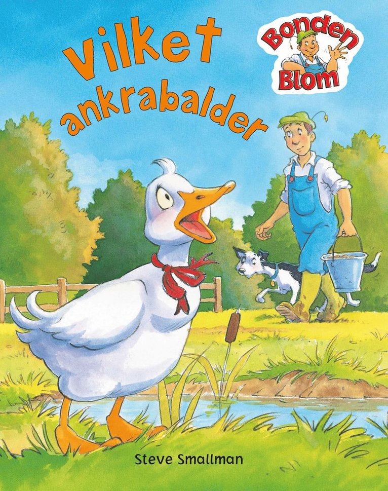 Gaby Goldsack, Steve Smallman - Vilket ankrabalder, Inbunden