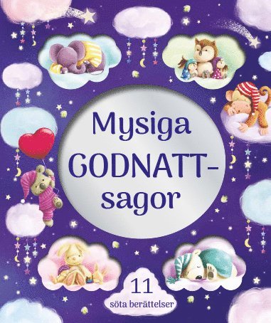 Mysiga godnattsagor