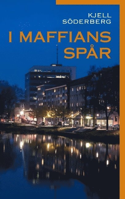 I maffians spår : I maffians spår 1