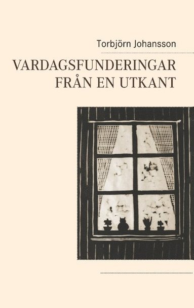 bokomslag Vardagsfunderingar från en utkant
