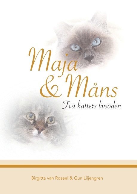 Maja & Måns : Två katters livsöden 1
