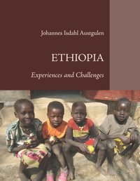 bokomslag Ethiopia : Experiences and Challenges