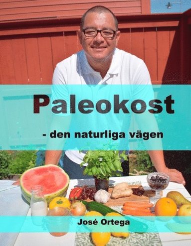 bokomslag Paleokost : den naturliga vägen