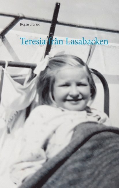 Teresia från Lasabacken : Teresia från Lasabacken 1