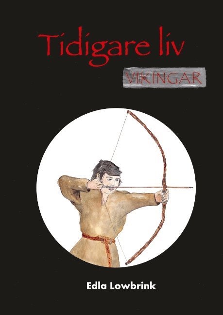 Tidigare liv : vikingar 1