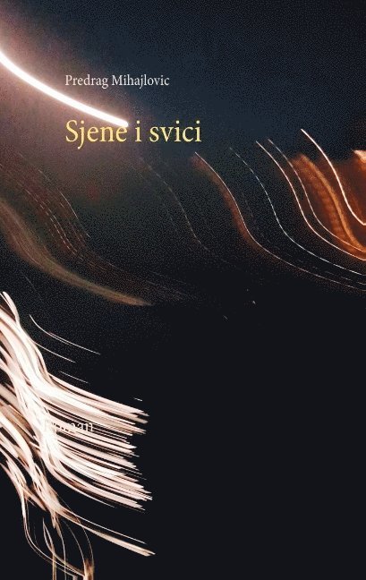 Sjene i svici : Sjene i svici 1