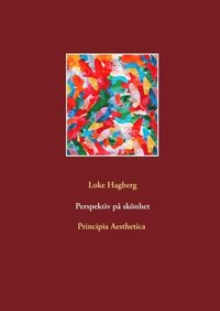 bokomslag Perspektiv på skönhet : Principia Aesthetica
