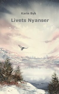 bokomslag Livets nyanser