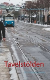 bokomslag Tavelstölden : En Göteborgsroman