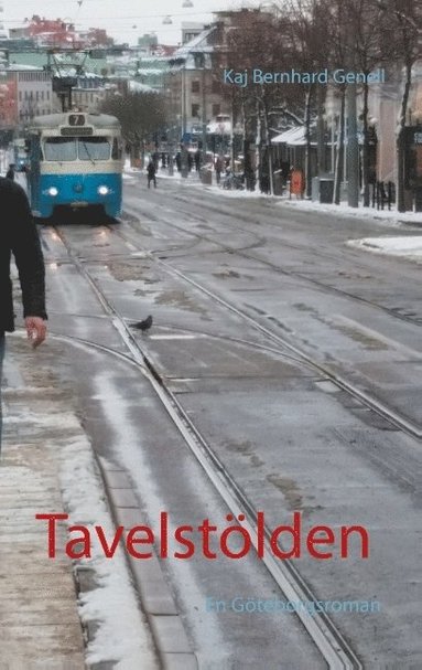 bokomslag Tavelstölden: En Göteborgsroman