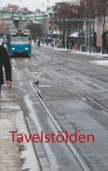 Tavelstölden : En Göteborgsroman 1