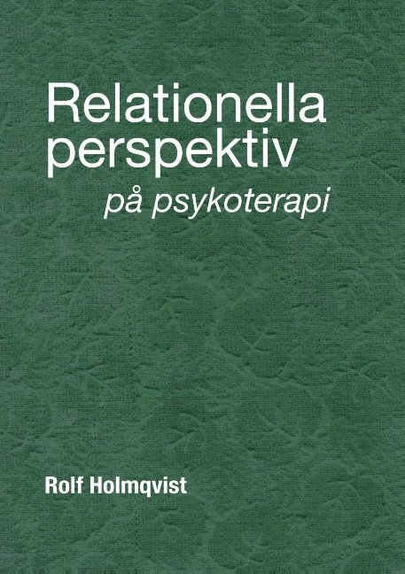 Relationella perspektiv på psykoterapi