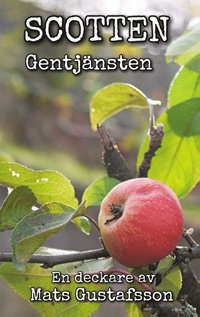 bokomslag Gentjänsten: Scotten