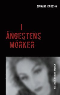 bokomslag I ångestens mörker
