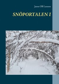 bokomslag Snöportalen I : Snöportalen I