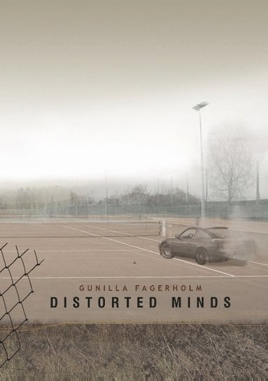 bokomslag Distorted Minds