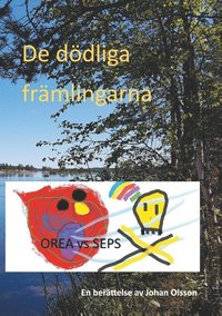 bokomslag De dödliga främlingarna