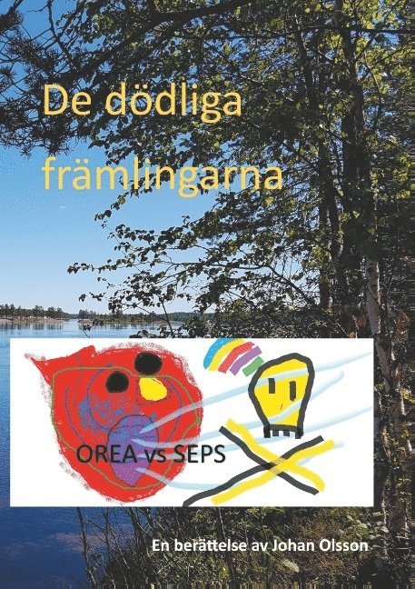 De dödliga främlingarna : De dödliga främlingarna 1