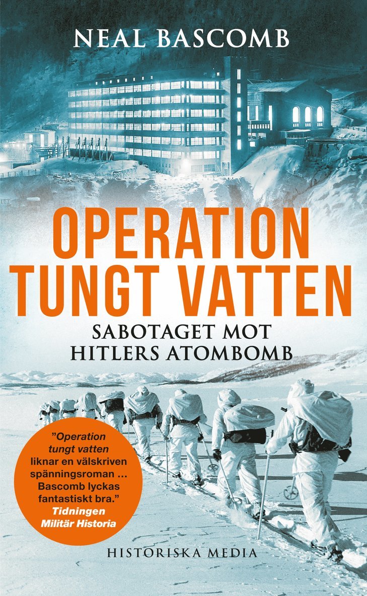 Neal Bascomb - Operation tungt vatten : sabotaget mot Hitlers atombomb, Pocket