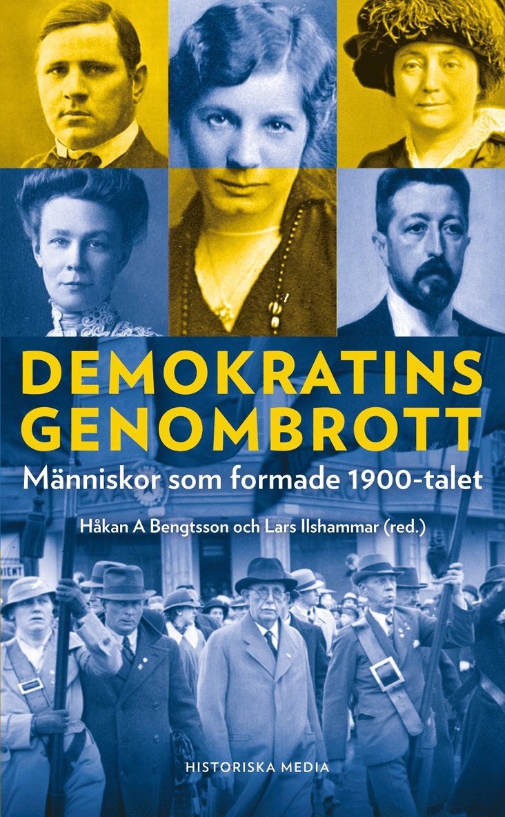 Demokratins genombrott : människor som formade 1900-talet, Pocket
