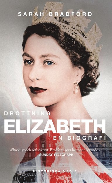 bokomslag Drottning Elizabeth : en biografi