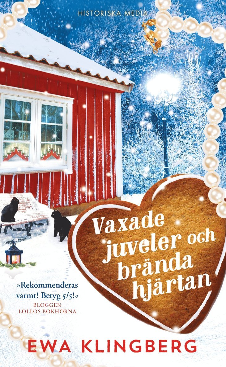 Vaxade juveler och brända hjärtan 1