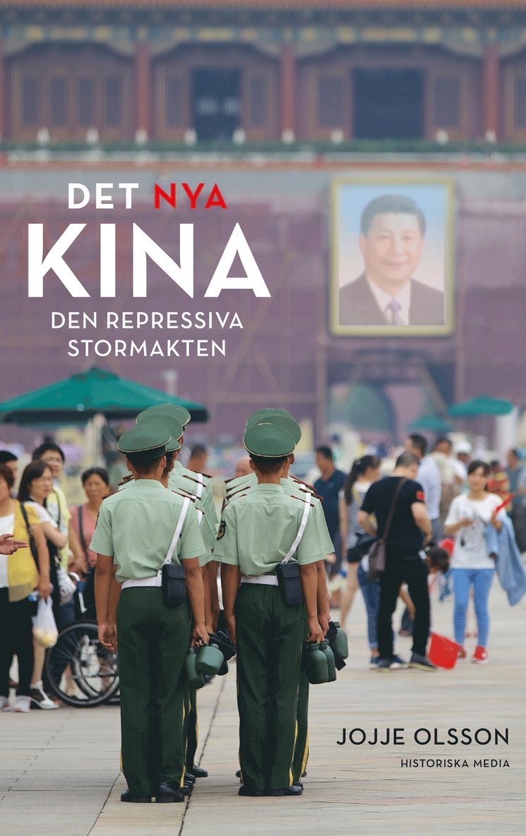 Det nya Kina : den repressiva stormakten 1
