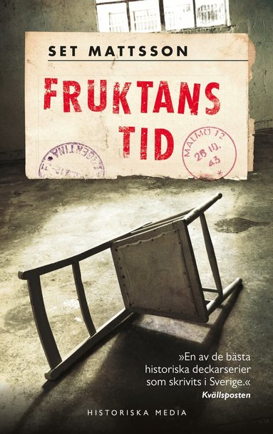 Set Mattsson - Fruktans tid, Häftad