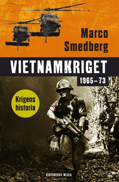 Marco Smedberg - Vietnamkriget, Inbunden
