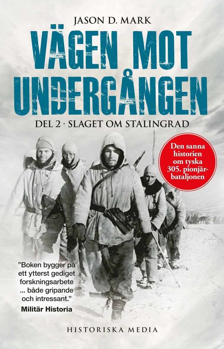 Jason D. Mark - Vägen mot undergången. Del 2, Slaget om Stalingrad, Pocket